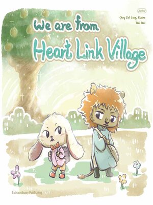 cover image of We Are From Heart Link Village